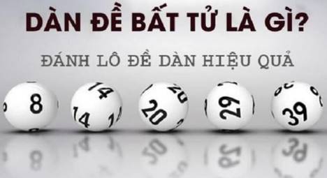 dàn đề bất tử là gì