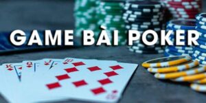 giới thiệu về bài Poker