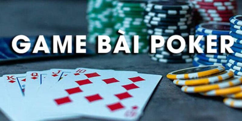 giới thiệu về bài Poker